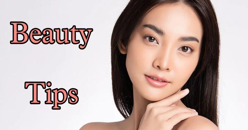 Beauty Tips - निखरी हुई त्वचा के लिए अपनाएं ये आसान नुस्खे, साफ नजर आएगा फर्क