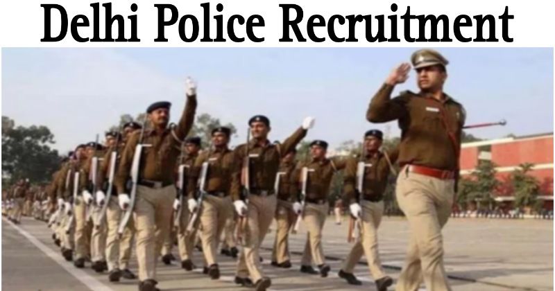 Job Update - दिल्ली पुलिस में 2 हजार पदों पर भर्ती प्रक्रिया शुरू, जल्द करें आवेदन