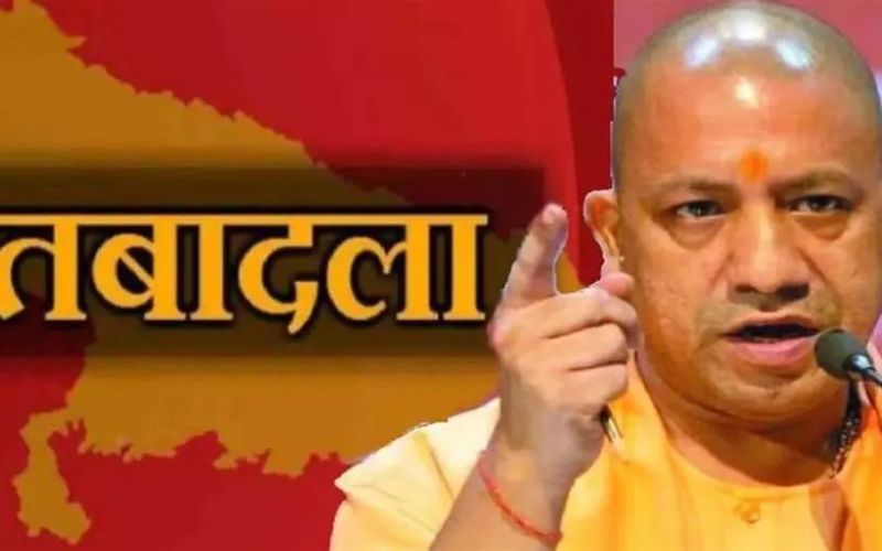 उत्तर प्रदेश में चलेगी तबादला एक्सप्रेस, होंगे बम्पर तबादले