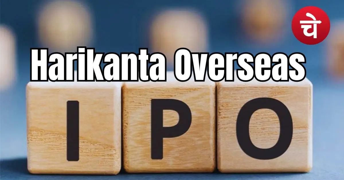 Harikanta Overseas IPO